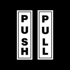 Push Pull Door Plastic Sign