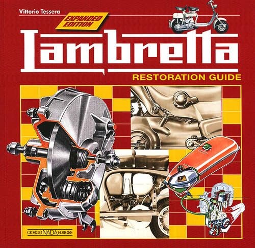 Lambretta restoration guide - lambretta:,