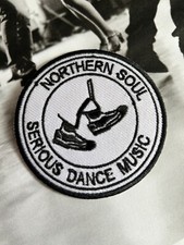 NORTHERN SOUL :  SERIOUS DANCE MUSIC  -  Embroidered Iron Sew On Patch