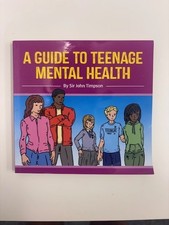 A GUIDE TO TEENAGE MENTAL