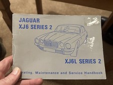 Jaguar XJ6/XJ6L Series 2: Operating, maintenance and Service Handbook 1973