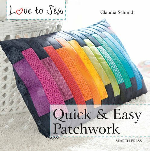 Quick and easy patchwork - and,