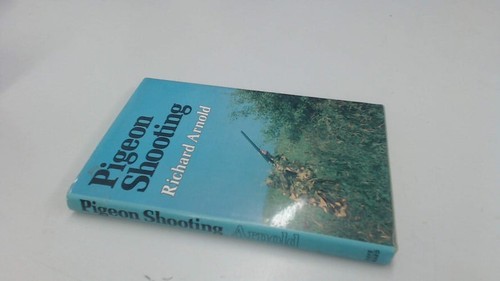 Pigeon shooting arnold - by,
