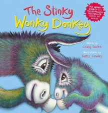 The Stinky Wonky Donkey: a