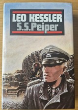 S.S. Peiper by Leo Kessler-