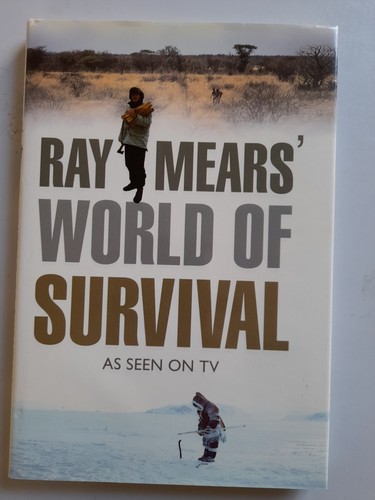 Ray mears world survival by - of,