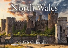 2026 North Wales Calendar - A4 opens to A3 - Anglesea, Snowdonia & more...