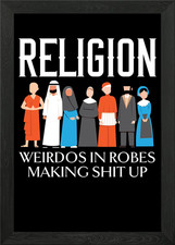 Religion Weirdos In Robes