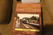 The Minehead Branch 1848-1971 by Ian Coleby 9781899889204 NEW
