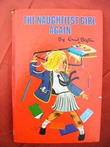 The naughtiest girl again - naughtiest,