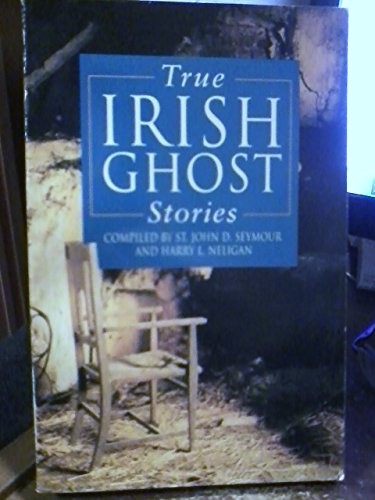 True irish ghost stories - true,