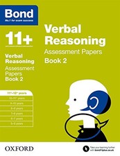 Bond 11+: Verbal Reasoning Assessment Papers: 11+-12+ years Book 2 by Bond 11+