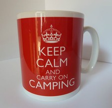 KEEP CALM AND CARRY ON CAMPING