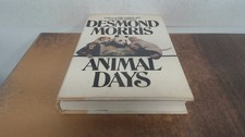 			Animal days, Desmond Morris, WILLIAM MORROW andamp, COMPANY, INC.		