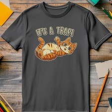 It's a Trap Cat T-shirt Animal & Pet Lover T-Shirt