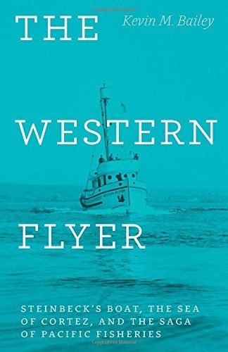 The western flyer - flyer:, steinbeck's
