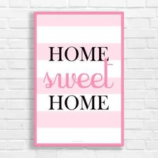 Home Sweet Home Motivational