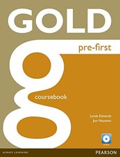 Gold Pre-First Coursebook and