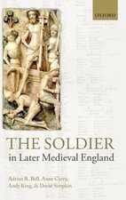 The Soldier in Later Medieval