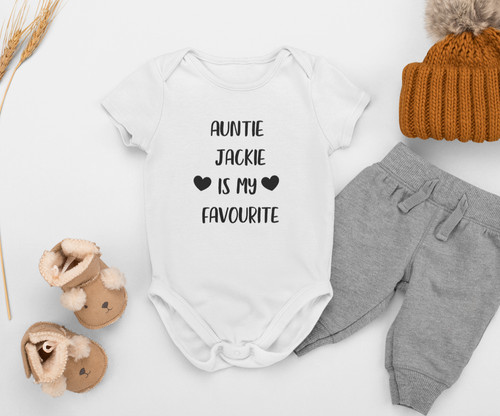 Auntie favourite baby - is,