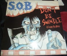 S.O.B. Leave Me Alone/Don't Be