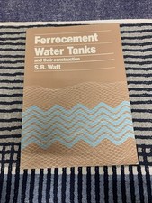 Ferrocement Water Tanks and their Construction by Simon Watt (English) Paperback