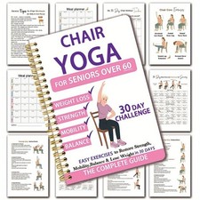 30-Day Chair Yoga Guide for Seniors & Beginners - Spiral Notebook Weight Loss