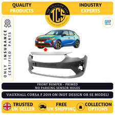 VAUXHALL CORSA F 2019-2023 FRONT BUMPER PRIMED GS/SRI MODELS INSURANCE CERTIFIED