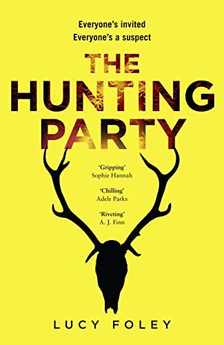 The hunting party lucy foley - the,