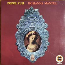 POPOL VUH – HOSIANNA MANTRA