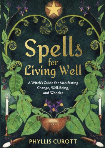 Spells for living well a - spells,