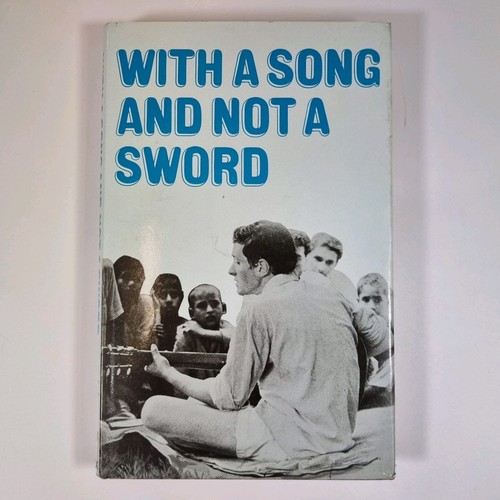 With song and not sword - a,