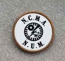 Northumberland Mechanics Colliery Mining Miners Strike 1984 NUM Badge