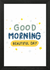 Good morning beautiful day