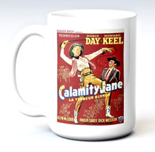 Calamity Jane Coffee Mug Classic Movie 50's Doris Day Hollywood Western