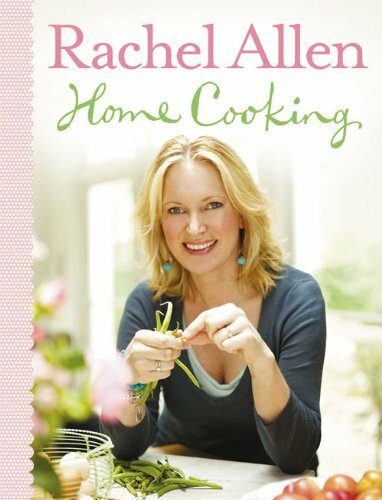 Home cooking rachel allen - cooking,