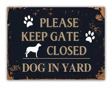 " Please Keep Gate Closed " Dog In Yard Aluminium Metal Fence Sign Pet Garden