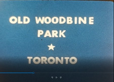 TORONTO OLD WOODBINE PARK