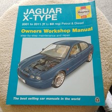 Haynes Jaguar X-Type 2001-2011 Owners Workshop Manual Petrol & Diesel