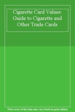 Cigarette Card Values: Guide