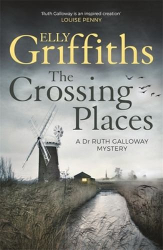 The crossing places dr - the, places: