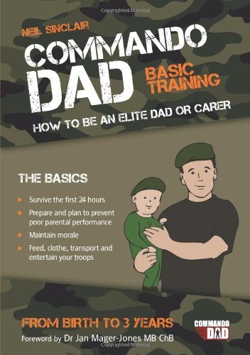 Commando dad how be an - how,