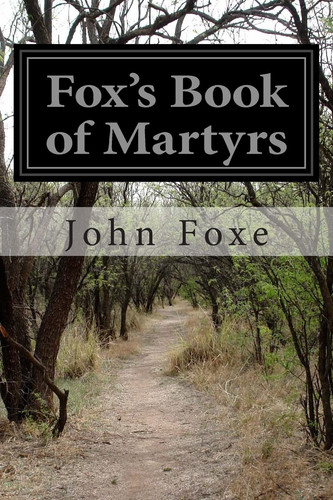 Fox book martyrs - book, of