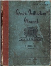 STANDARD VANGUARD SERIES III SALOON 1955-58 ORIGINAL FACTORY SERVICE MANUAL