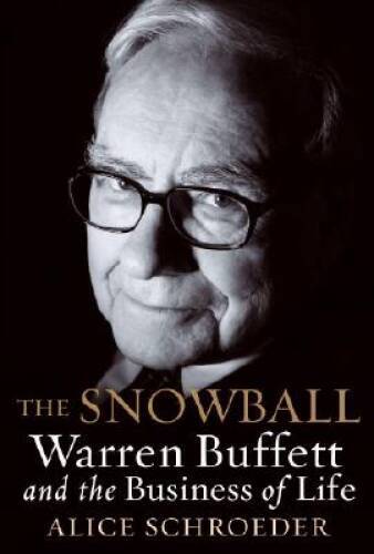 The snowball warren - warren, buffett