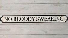 No Bloody Swearing Vintage