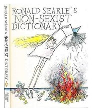 Ronald Searle's Non-sexist Dictionary by Searle, Ronald Hardback Book The Cheap