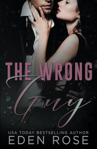 The wrong guy forbidden - the,