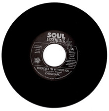 CHRIS CLARK Whenever I'm Without You - New Northern Soul Motown 45 *Listen 7"