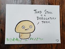 Mr Toast Original Artwork Mushroom Cartoon Dan Goodsell Toadstool Comic Drawing